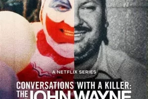 纪录片《对话杀人魔：小丑杀手访谈录/Conversations with a Killer: The John Wayne Gacy Tapes》1080P超高清视频合集[MP4/3.37GB]百度云网盘下载